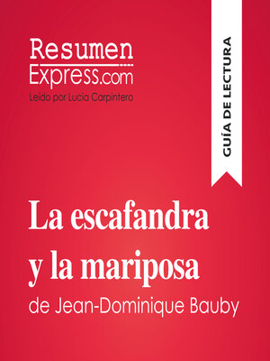 cover image of La escafandra y la mariposa de Jean-Dominique Bauby (Guía de lectura)